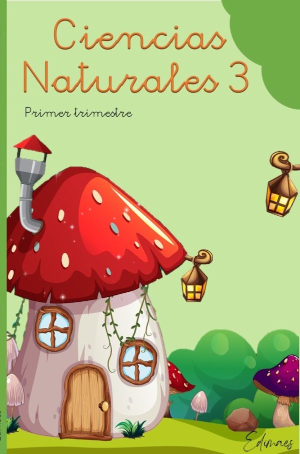 Ciencias Naturales 3º Primaria · 1er Trimestre