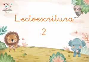 Lectoescritura 2 · Vocales y Primeras Consonantes