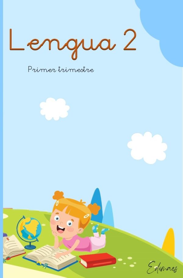 Lengua 2º Primaria · 1er Trimestre