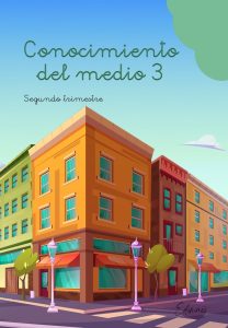 Conocimiento del medio 3º Primaria · 2º Trimestre