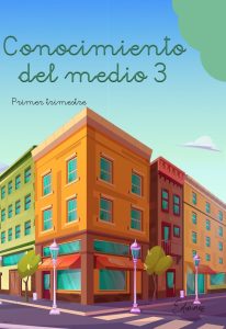 Conocimiento del medio 3º Primaria · 1er Trimestre