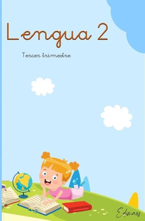 Lengua 2º Primaria · 3er Trimestre