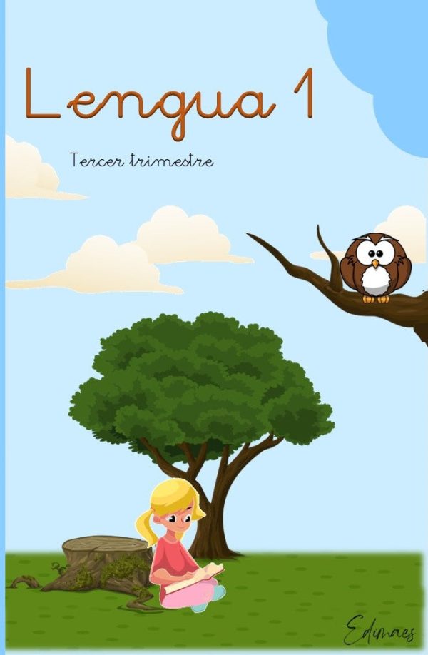 Lengua Castellana 1º Primaria · 3er Trimestre